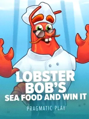 Lobster's Bob Sea Food and Win It at Casiny